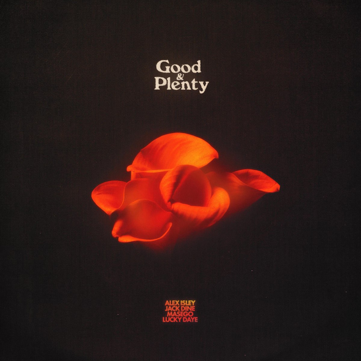 Good & Plenty Album Cover by Alex Isley, Jack Dine, Masego & Lucky Daye