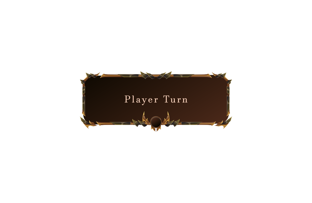brown rectangle with player turn in text in the center of the box